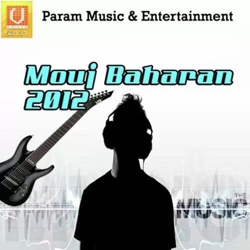 Mouj Baharan 2012 Songs
