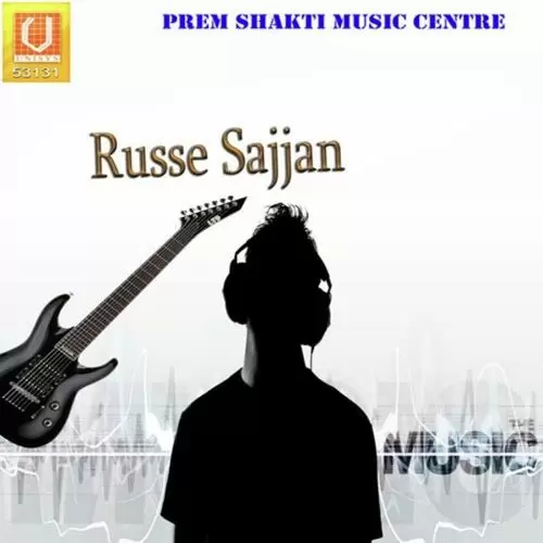 Russe Lagda Sajjan Jeena Adliwala Mp3 Download Song - Mr-Punjab