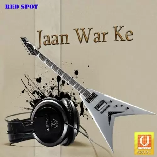 Jaan War Ke Songs