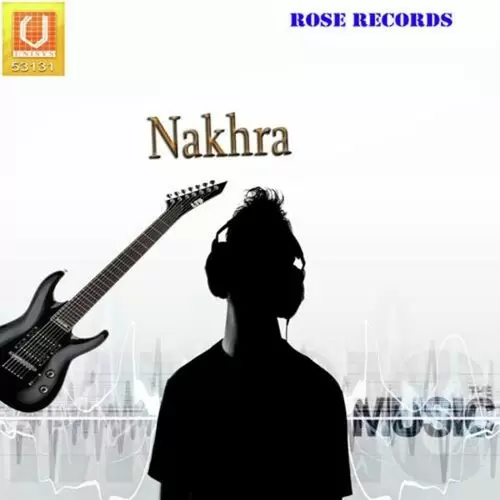 Nakhra Songs