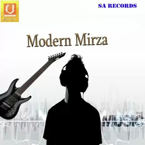 Modern Mirza Songs