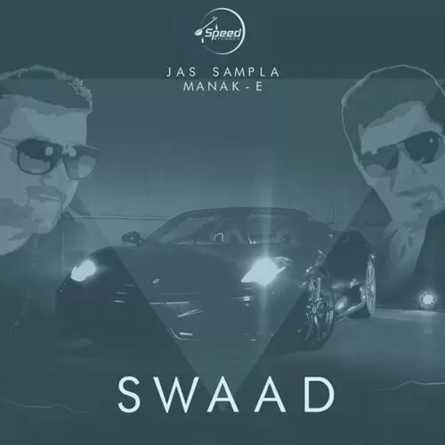 Swaad Manak-E Mp3 Download Song - Mr-Punjab