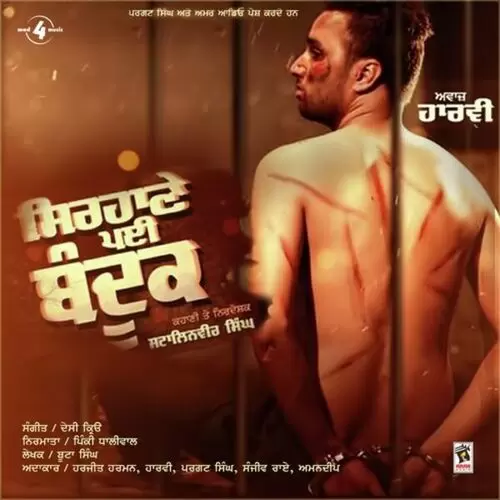 Sirhane Pyi Bandook Harvy Mp3 Download Song - Mr-Punjab