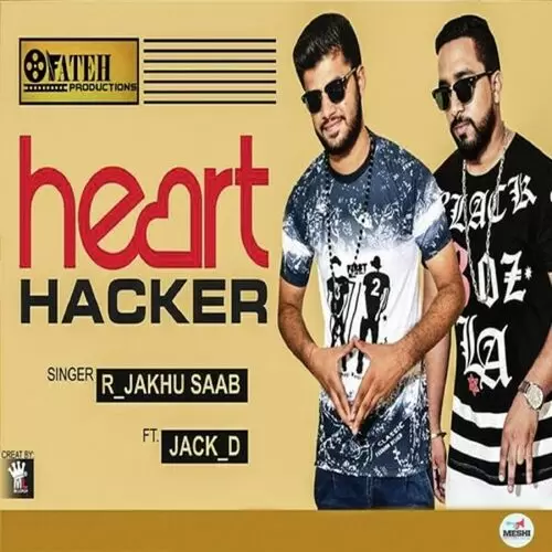 Heart Hacker R. Jakhu Saab Mp3 Download Song - Mr-Punjab