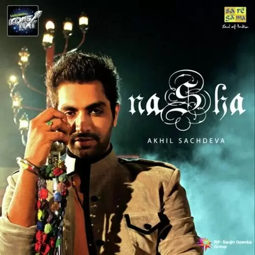 Nasha 2 Akhil Sachdeva Mp3 Download Song - Mr-Punjab