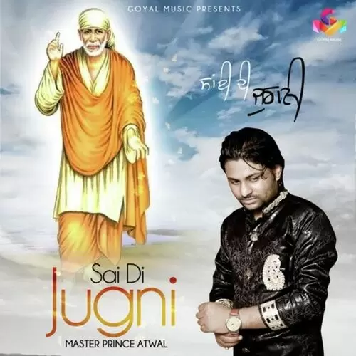 Sai Di Jugni Master Prince Atwal Mp3 Download Song - Mr-Punjab