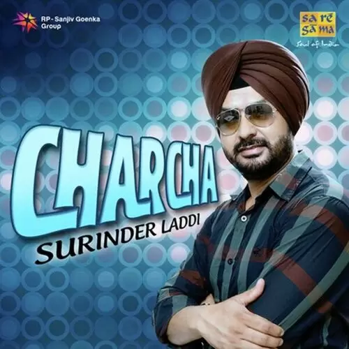 Charcha - Surinder Laddi Songs