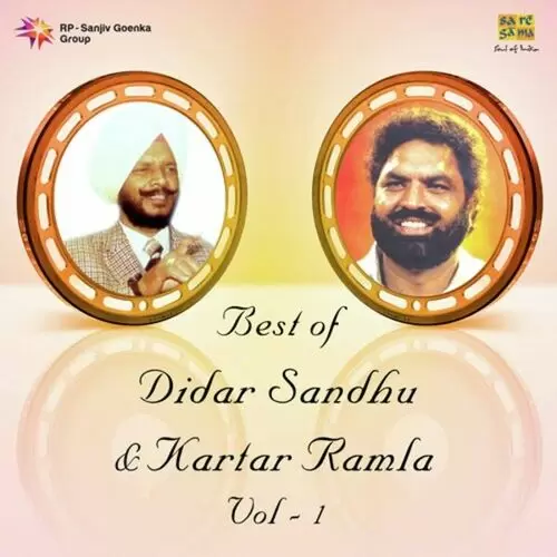 Best Of Didar Sandhu And Kartar Ramla  - Vol 1 Songs