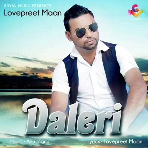 Daleri Lovepreet Maan Mp3 Download Song - Mr-Punjab