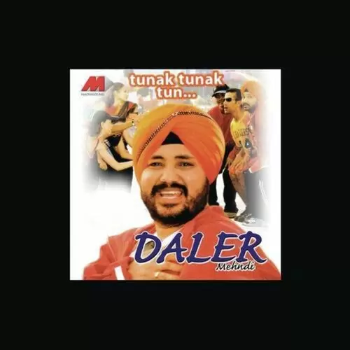 Dhol Mahiya Daler Mehndi Mp3 Download Song - Mr-Punjab