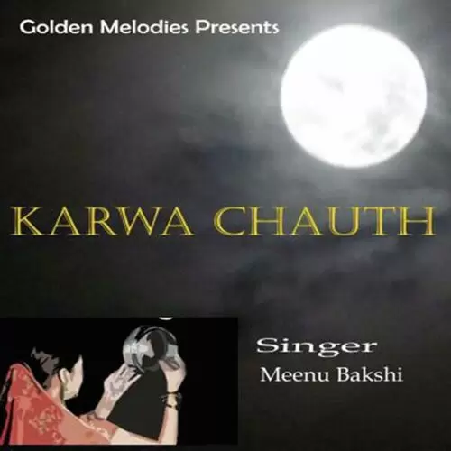 Aaj Din Karwa Chauth Da Minu Bakshi Mp3 Download Song - Mr-Punjab