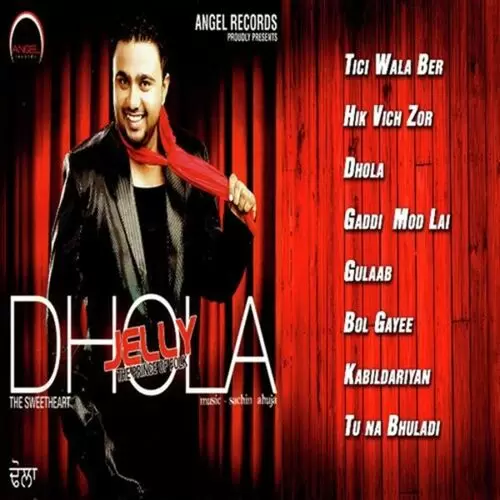 Tera Pyar Dhola Jelly Mp3 Download Song - Mr-Punjab