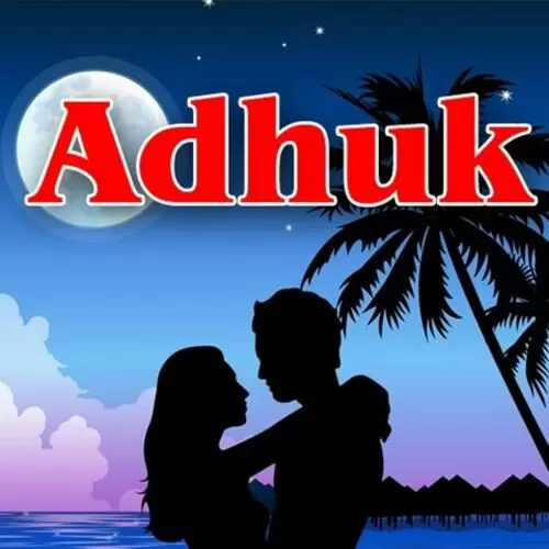 Adhuk Songs