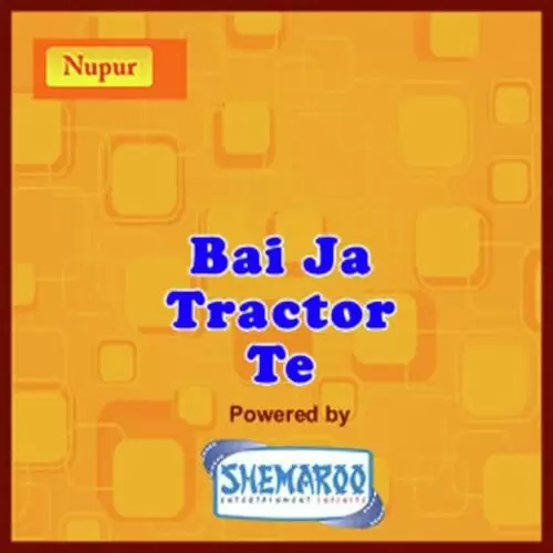 Bai Ja Tracter Te Arif Lohar Mp3 Download Song - Mr-Punjab