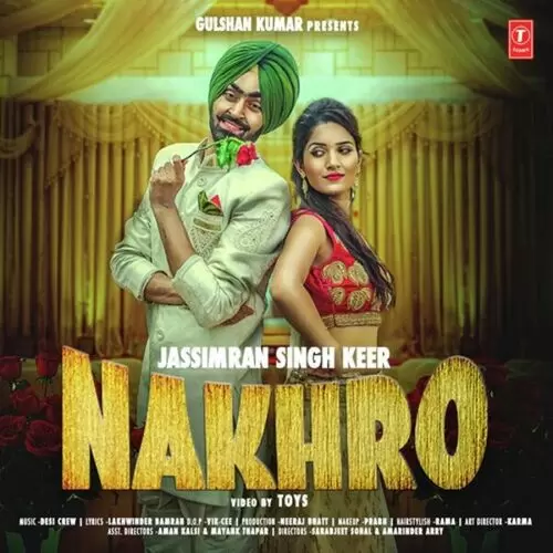 Nakhro Jassimran Singh Keer Mp3 Download Song - Mr-Punjab