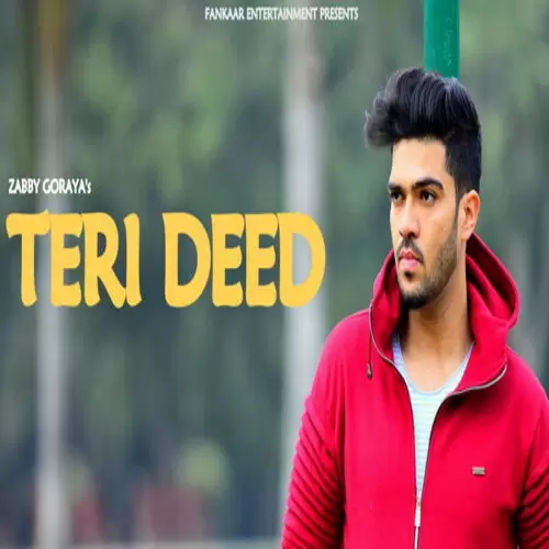 Teri Deed Zabby Goraya Mp3 Download Song - Mr-Punjab