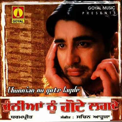 Chunnian Gote Lagde Dharampreet Mp3 Download Song - Mr-Punjab