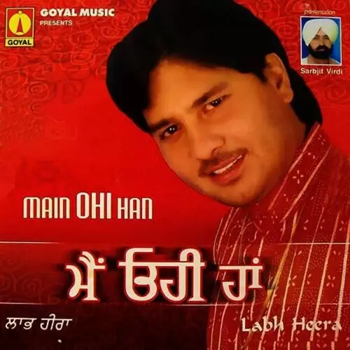 Main Oh Hi Han Labh Heera Mp3 Download Song - Mr-Punjab
