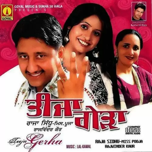 Teeja Gerha Raja Sidhu Mp3 Download Song - Mr-Punjab