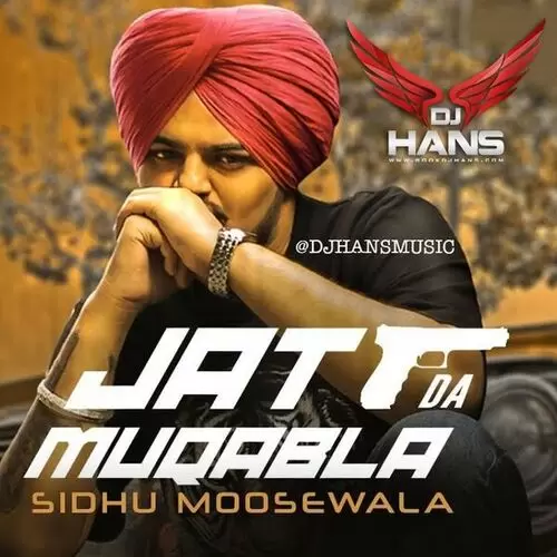 Jatt Da Muqabala Remix Dj Hans Mp3 Download Song - Mr-Punjab