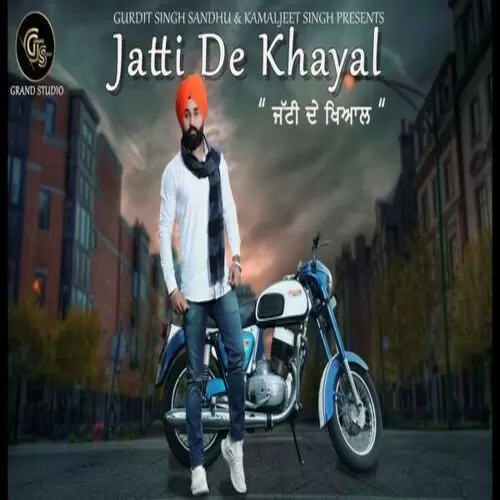 Jatti De Khayal Jugraj Sandhu Mp3 Download Song - Mr-Punjab