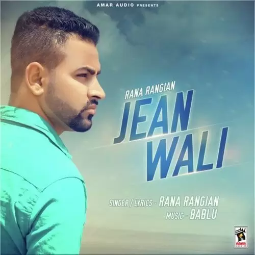 Jean Wali Rana Rangian Mp3 Download Song - Mr-Punjab