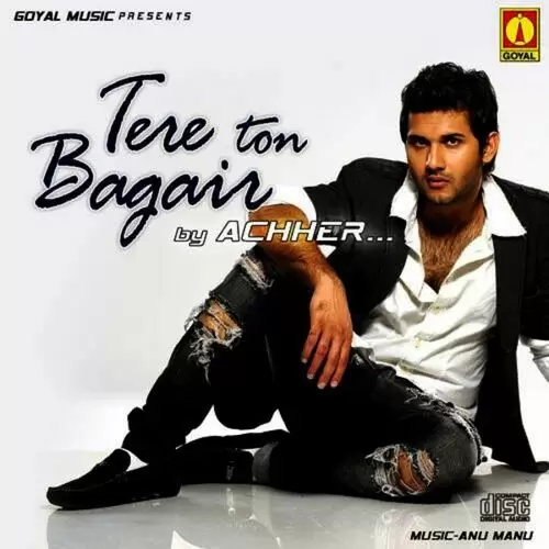 Tere Ton Bagair Achher Mp3 Download Song - Mr-Punjab