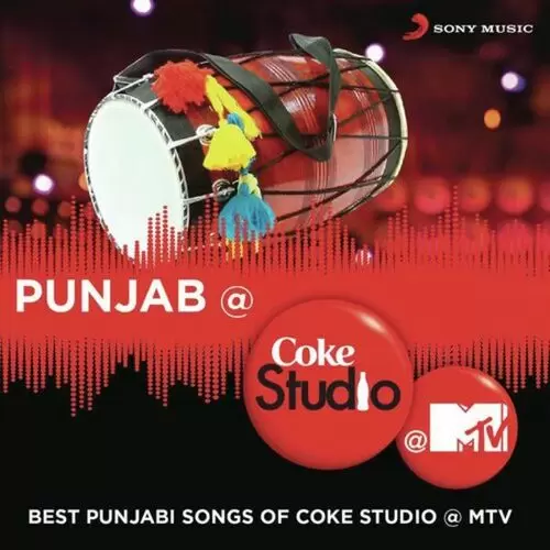 Punjab @ Coke Studio @ MTV Songs