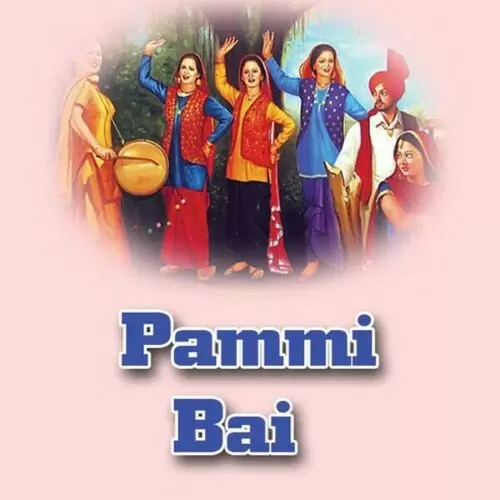 Vedar Aadi Jaa Pammi Bai Mp3 Download Song - Mr-Punjab