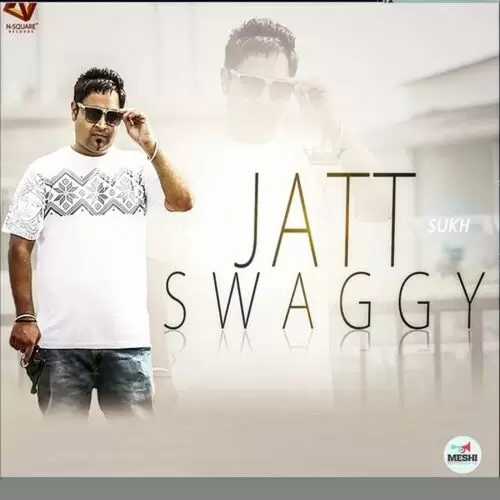 Jatt Swaggy Sukh Mp3 Download Song - Mr-Punjab