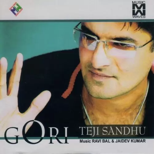 Gori Teji Sandhu Mp3 Download Song - Mr-Punjab