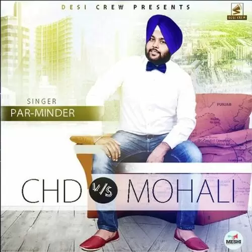 Chd Vs Mohali Par Minder Mp3 Download Song - Mr-Punjab