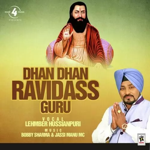 Dhan Dhan Guru Ravidass Lehmber Hussainpuri Mp3 Download Song - Mr-Punjab