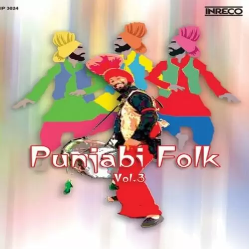Punjabi Folk, Vol - 3 Songs
