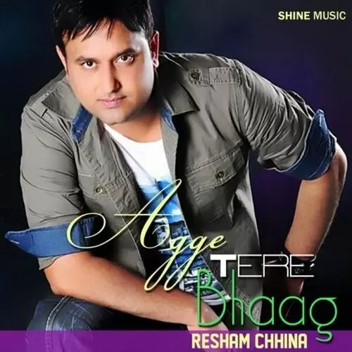 Agge Tere Bhaag Songs