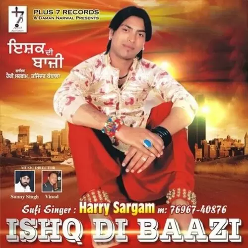 Ishq Di Baazi Songs