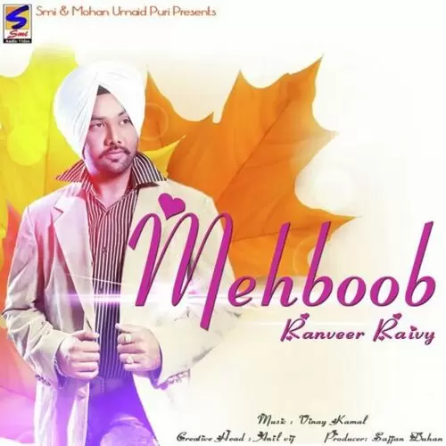 Mera Mehboob Ranveer Raivy Mp3 Download Song - Mr-Punjab