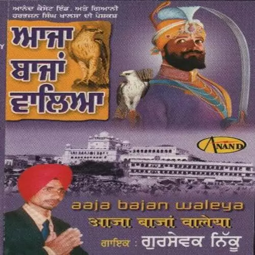 Dhan Hai Tu Bajan Waleya Gursewak Nikku Mp3 Download Song - Mr-Punjab