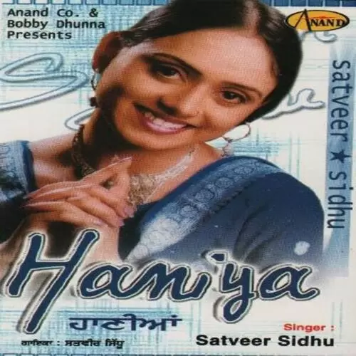 Haniyan Satveer Sidhu Mp3 Download Song - Mr-Punjab
