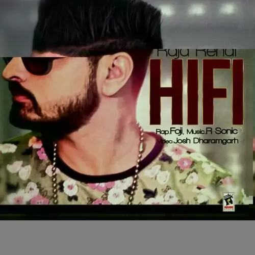 Hi Fi Raja Rehal Mp3 Download Song - Mr-Punjab