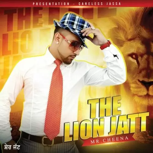 The Lion Heart Mr. Cheena Mp3 Download Song - Mr-Punjab