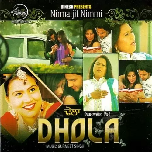 Dhola Nirmaljit Nimmi Mp3 Download Song - Mr-Punjab