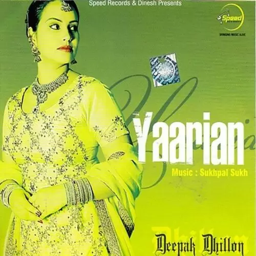 Yaarian Deepak Dhillon Mp3 Download Song - Mr-Punjab