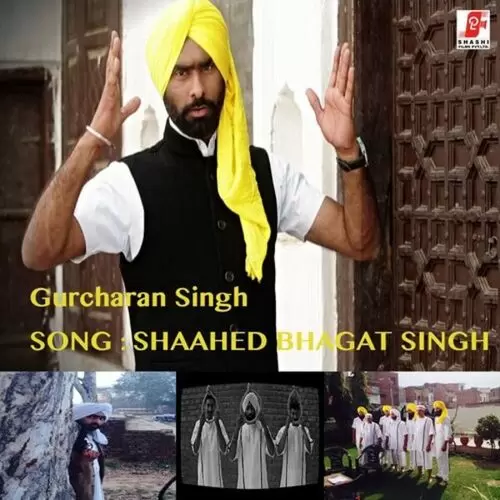 Shaahed Bhagat Singh Gurcharan Singh Mp3 Download Song - Mr-Punjab