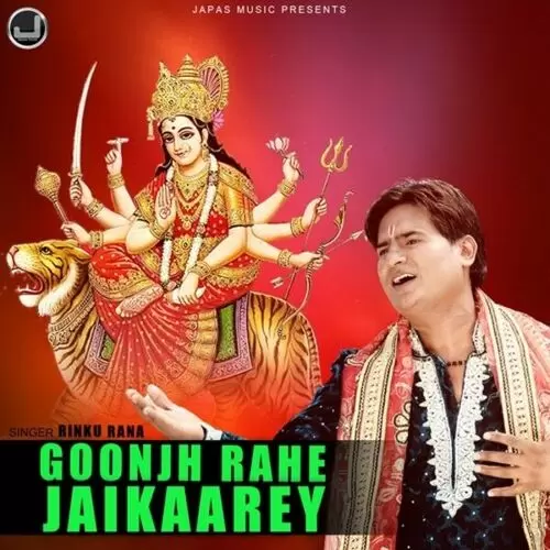 Goonjh Rahe Jaikaarey Rinku Rana Mp3 Download Song - Mr-Punjab
