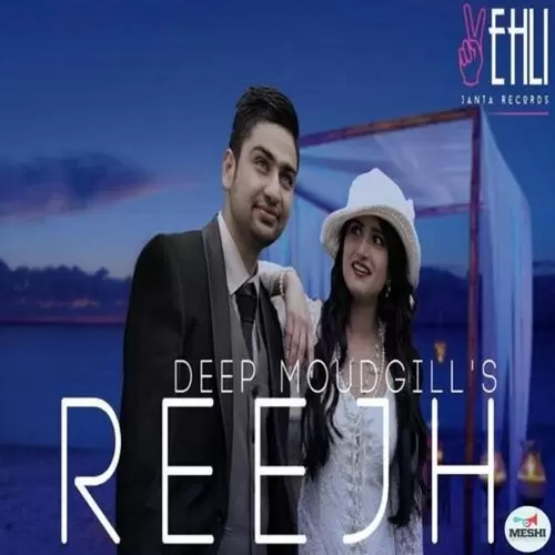 Reejh Deep Moudgill Mp3 Download Song - Mr-Punjab