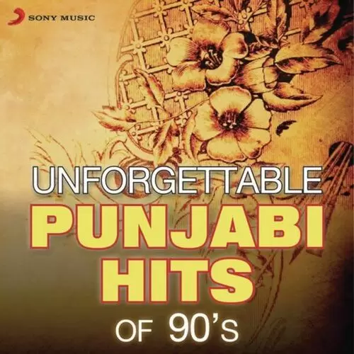 Unforgettable Punjabi Hits Of 90s Songs