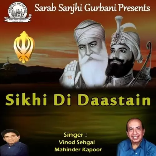 Sikhi Di Daastain Songs