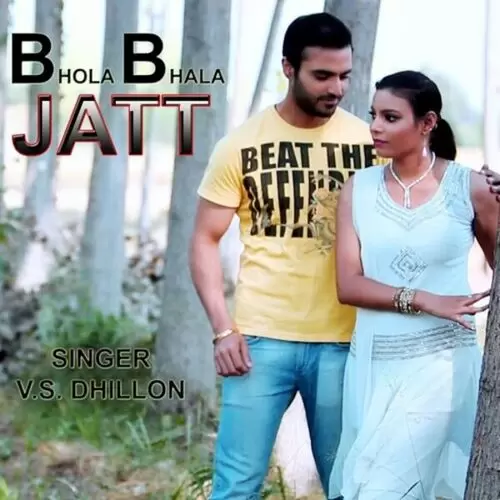 Bhola Bhala Jatt V. S. Dhillon Mp3 Download Song - Mr-Punjab