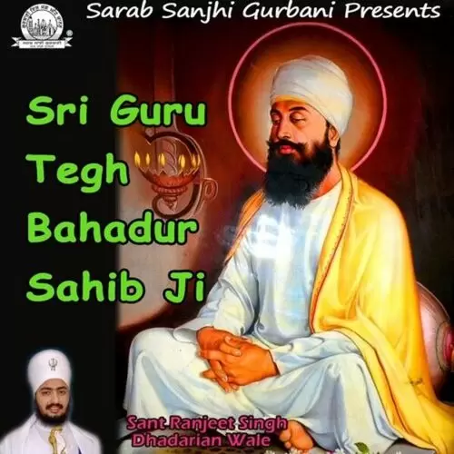 Tegh Bahadur Simareyeah Sant Ranjeet Singh Dhadarian Wale Mp3 Download Song - Mr-Punjab